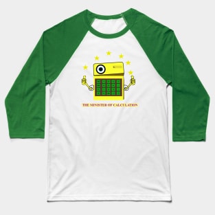 The minister of calculation Baseball T-Shirt